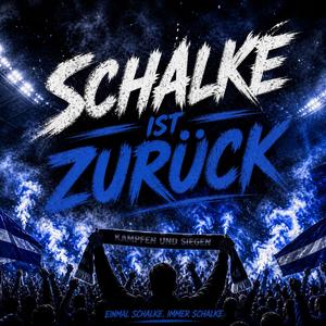 Schalke ist zurück