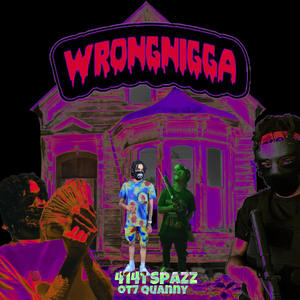Wrong Nigga