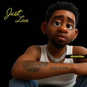 JUST LOVE