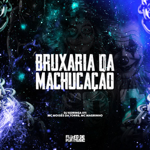 Bruxaria da Machucação