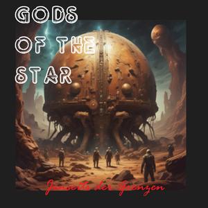 Gods of the Stars
