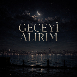 Geceyi Alırım