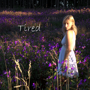 Tired