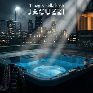 Jacuzzi (feat. Bella kash)
