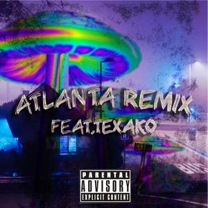 ATLANTA (feat. Texako) (REMIX)