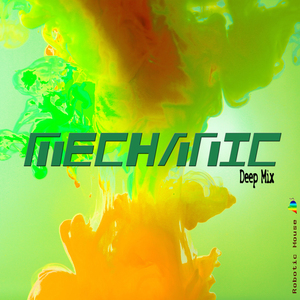 Mechanic (Deep Mix)