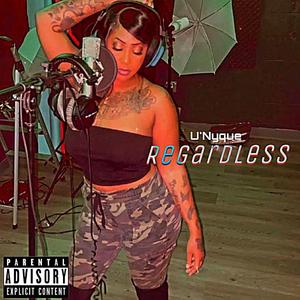 Regardless
