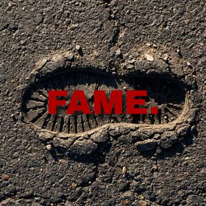 Fame