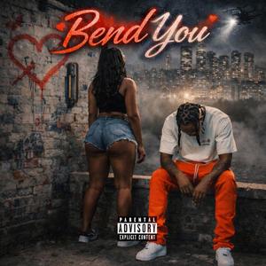 Bend You
