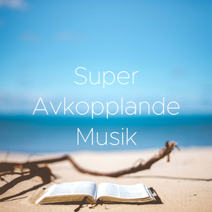 Avslappnande Musik