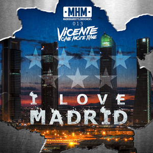 I Love Madrid (Original Mix)