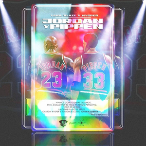 Jordan y pippen (feat. Yamil blaze)