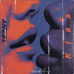 Kiss (prod. by Twizzy)