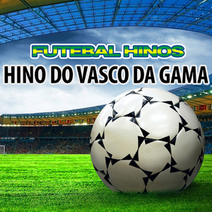 Hino Do Vasco Da Gama