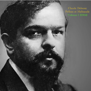 Debussy Pelléas Et Mélisande - Act 1 Je Ne Pourrai Plus Sortir