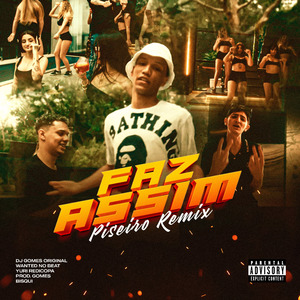 Faz Assim (Piseiro Remix)