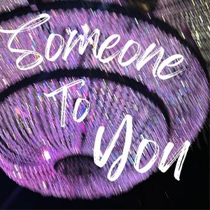 Someone To You (feat. Victoria x bang)