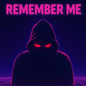 Remember Me