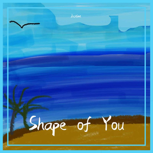Shape of You