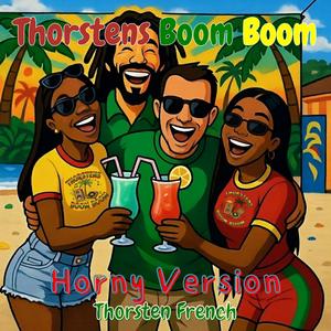 Thorstens Boom Boom (Horny Version)