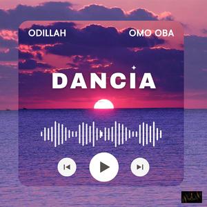 Dancia (feat. Omo Oba)