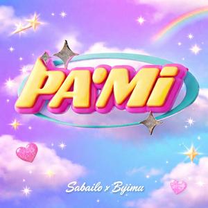 Pa'Mi (feat. byimu)
