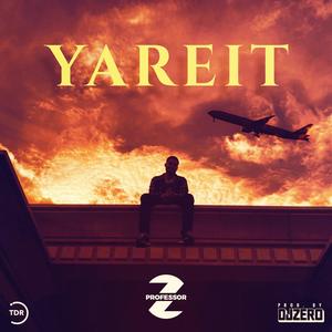 Yareit (feat. DJZERO)