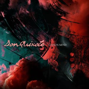 Chaos Mind - Don Quixote(Feat.莫利)