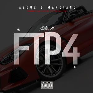 FTP4 (feat. Azouz)