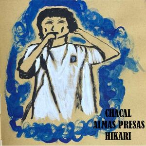 Chacal (feat. HIKARI)