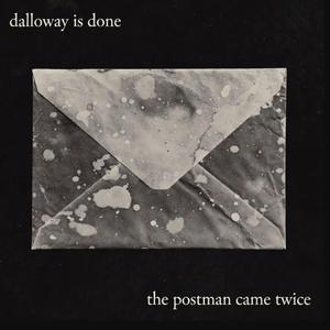 the postman came twice