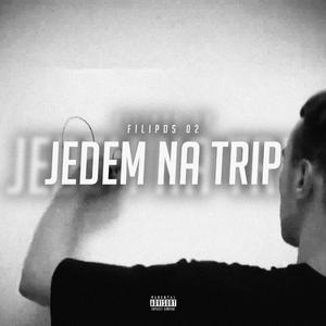 JEDEM NA TRIP