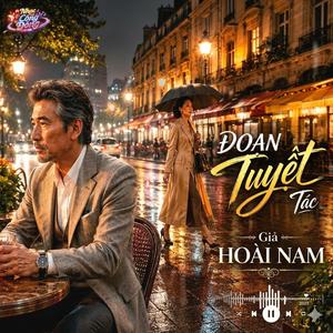Đoạn Tuyệt (Phối Mới Tâm Trạng)