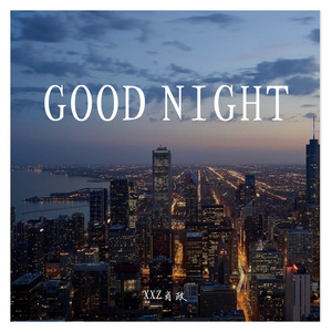 GOOD NIGHT
