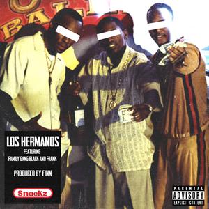 Los Hermanos (feat. Family Gang Black & FRANK)