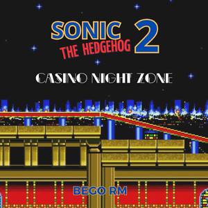 Casino Night Zone (From "Sonic The Hedgehog 2")