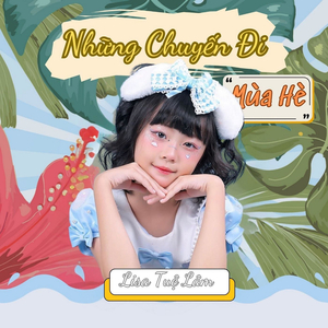 Những Chuyến Đi Mùa Hè