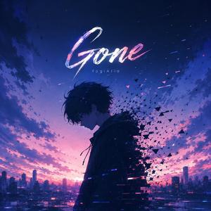 Gone