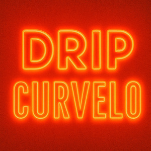 Drip Curvelo