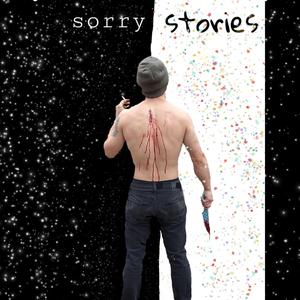 Sorry Stories