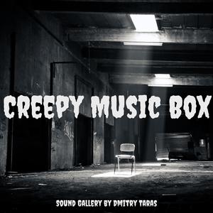 Creepy Music Box