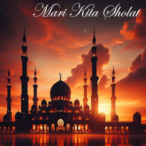 Mari Kita Sholat