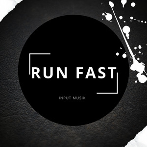 Run Fast