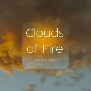 Clouds of Fire