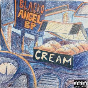 CREAM (feat. Blaeko)