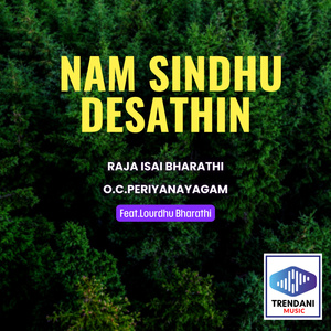 Nam Sindhu Desathin