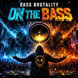 On The Bass