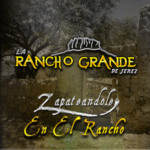 Zapateandole en el Rancho