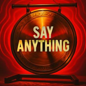Say Anything