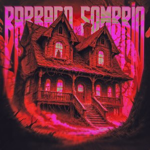 Barraco Sombrio (Mega Slowed)